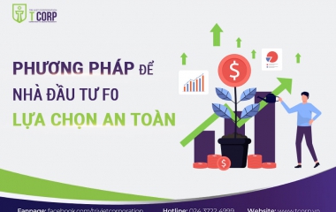 PHƯƠNG PHÁP ĐỂ NHÀ ĐẦU TƯ F0 LỰA CHỌN AN TOÀN 